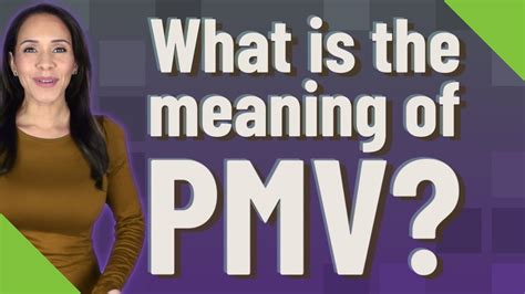 meaning of pmv